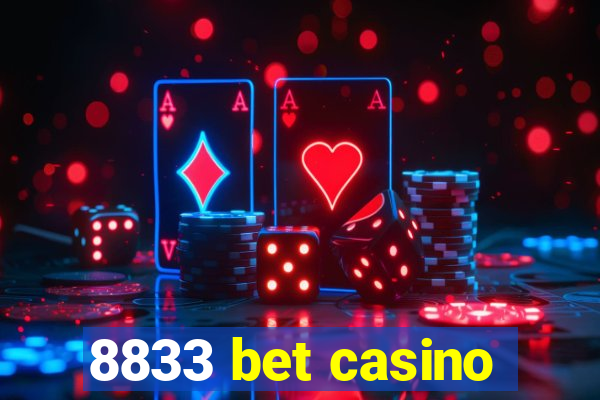 8833 bet casino